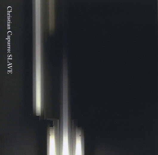 Christian Capurro: SLAVE catalogue