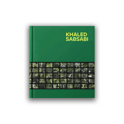 Khaled Sabsabi Monograph