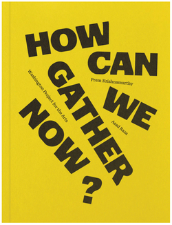How can we gather now?