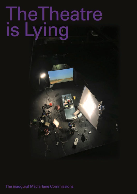 The Theatre is Lying catalogue
