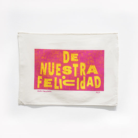 Nadia Hernández: De nuestra felicidad artist tea towel